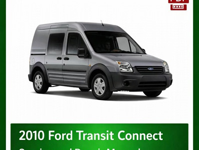 2010 Ford Transit Connect repair manual