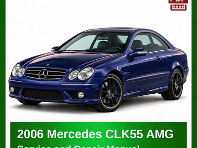 2006 Mercedes CLK55 AMG repair manual