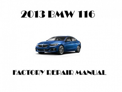 2013 BMW 116 repair manual