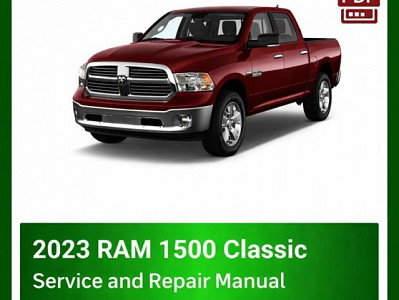 2023 Ram 1500 Classic repair manual -VIN specific PDF