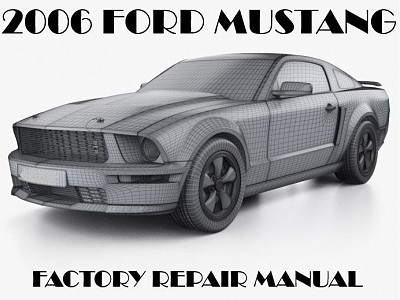 2006 Ford Mustang repair manual