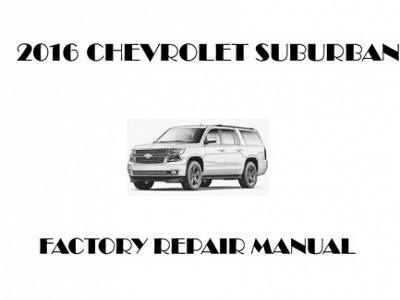2016 Chevrolet Suburban repair manual