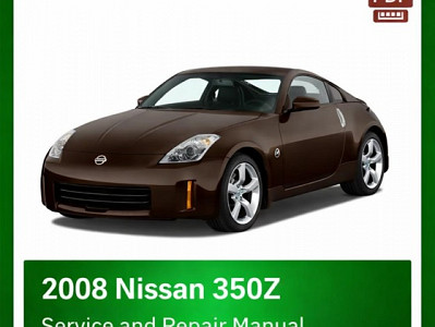 2008 Nissan 350Z repair manual