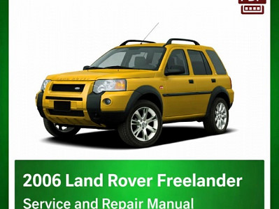 2006 Land Rover Freelander repair manual