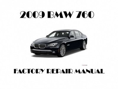 2009 BMW 760 repair manual