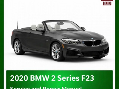 2020 BMW 2 Series F23 repair manual