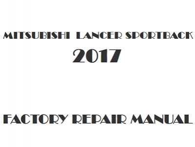 2017 Mitsubishi Lancer Sportback repair manual