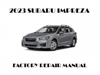 2023 Subaru Impreza repair manual