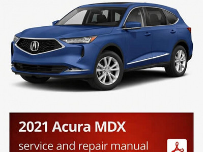 2021 Acura MDX repair manual