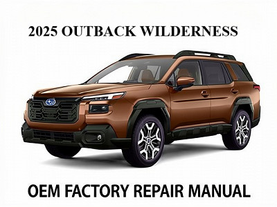 2025 Subaru Outback Wilderness Repair Manual