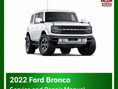 2022 Ford Bronco repair manual