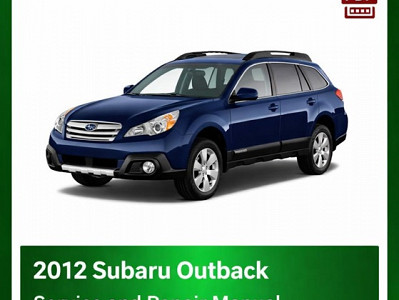 2012 Subaru Outback repair manual