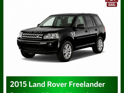 2015 Land Rover Freelander repair manual