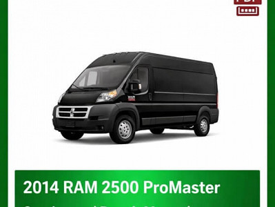 2014 Ram 2500 ProMaster repair manual -VIN specific PDF