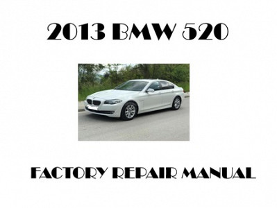 2013 BMW 520 repair manual