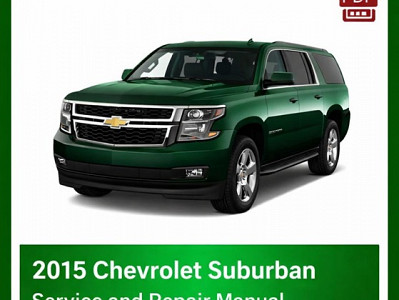 2015 Chevrolet Suburban repair manual