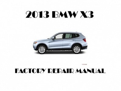 2013 BMW X3 repair manual