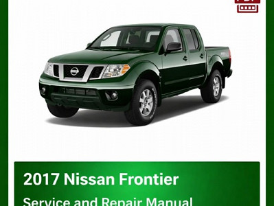 2017 Nissan Frontier repair manual
