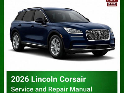 2026 Lincoln Corsair repair manual