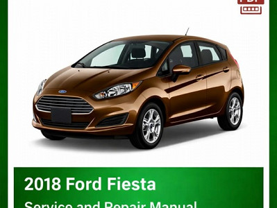 2018 Ford Fiesta repair manual