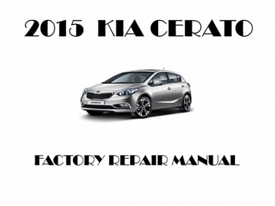 2015 Kia Cerato repair manual