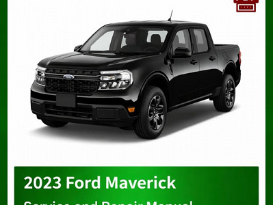 2023 Ford Maverick repair manual