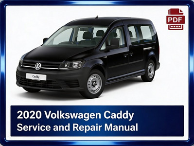2020 Volkswagen Caddy repair manual