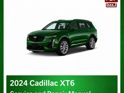2024 Cadillac XT6 repair manual