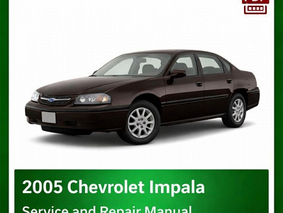 2005 Chevrolet Impala repair manual