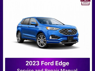 2023 Ford Edge repair manual