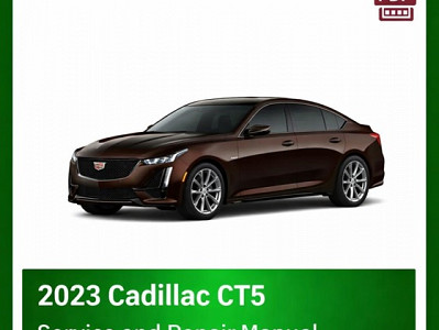 2023 Cadillac CT5 repair manual