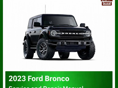 2023 Ford Bronco repair manual