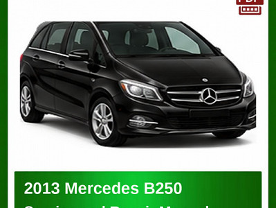 2013 Mercedes B250 repair manual