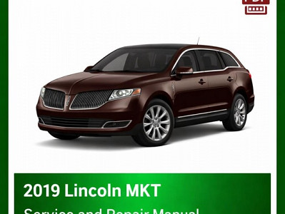 2019 Lincoln MKT repair manual