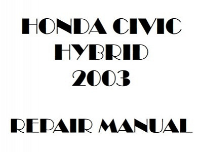2003 Honda CIVIC HYBRID repair manual