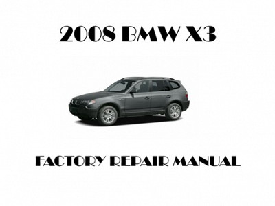 2008 BMW X3 repair manual