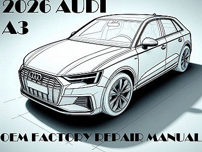 2026 Audi A3 repair manual