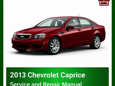 2013 Chevrolet Caprice repair manual