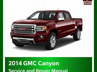 2014 GMC Canyon repair manual