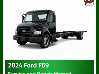 2024 Ford F59 repair manual