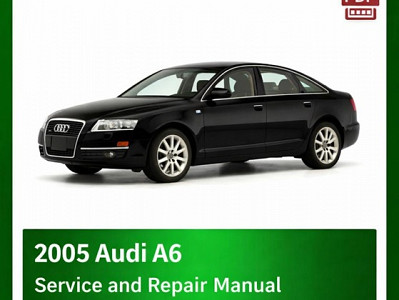 2005 Audi A6 repair manual