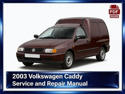2003 Volkswagen Caddy repair  manual