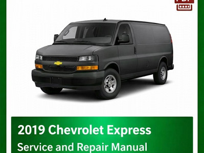 2019 Chevrolet Express repair manual