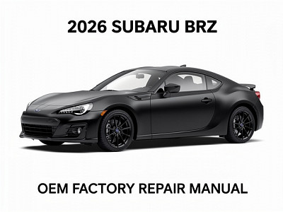 2026 Subaru BRZ Factory Repair Manual