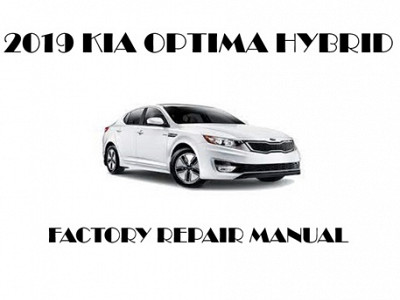 2019 Kia Optima Hybrid repair manual