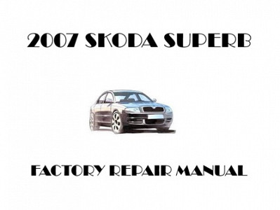 2007 Skoda Superb repair manual