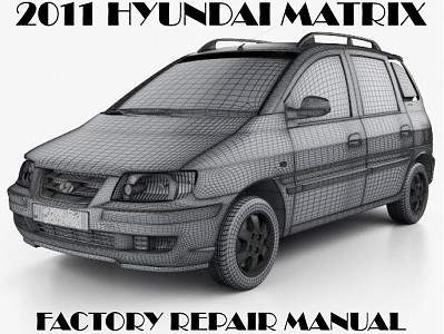 2011 Hyundai Matrix repair manual