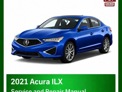 2021 Acura ILX repair manual - VIN specific