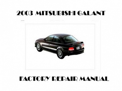 2003 Mitsubishi Galant repair manual
