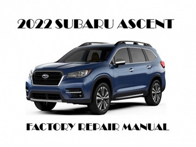 2022 Subaru Ascent repair manual